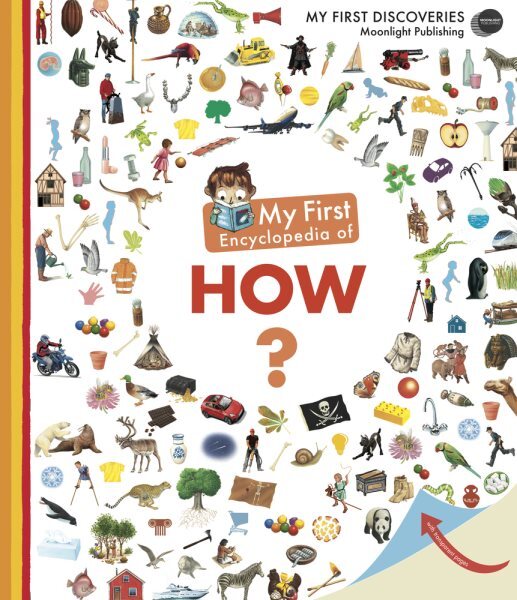 My First Encyclopedia of How Hardcover by Sophie Lamoureux & Stanley-Baker
