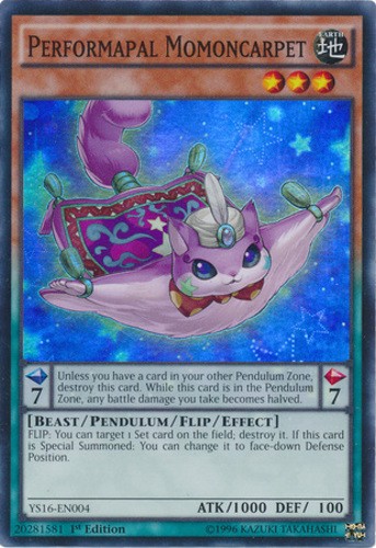 Performapal Momoncarpet YS16-EN004 1st Ed Super Rare Lightly Played