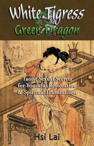 Hsi Lai White Tigress Green Dragon Paperback Novel