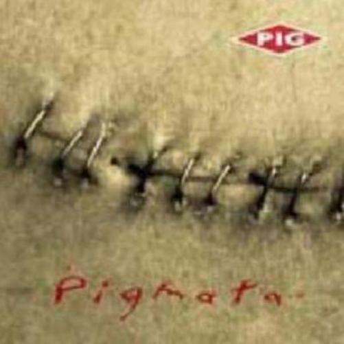 PIG Pigmata (CD) Album