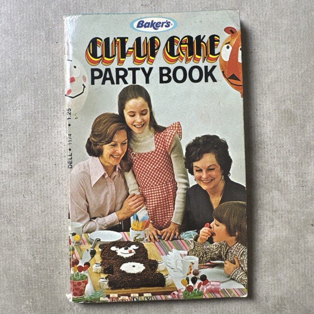 Vintage 1973 Baker's Cut - Up Cake Party Book