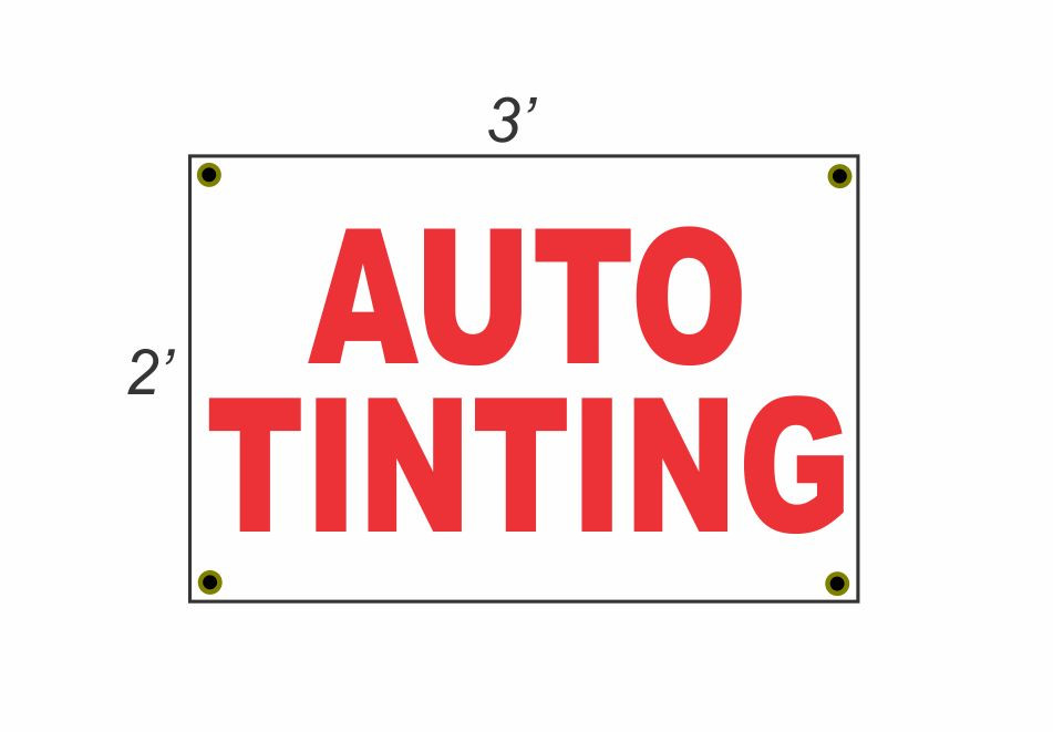 2x3 Auto Tinting Red White Banner Sign Discount Size Price New