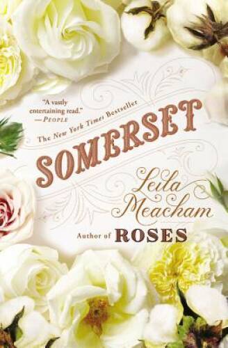 Somerset - Paperback By Meacham, Leila - VERY GOOD