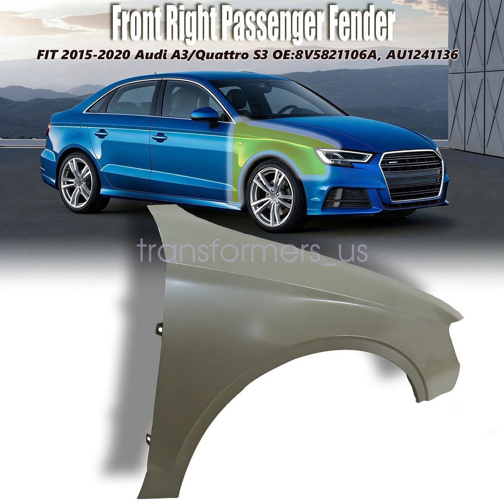Fit 2015 2016 2017-2020 Audi A3 Front Right Fender Steel AU1241136 8V5821106A