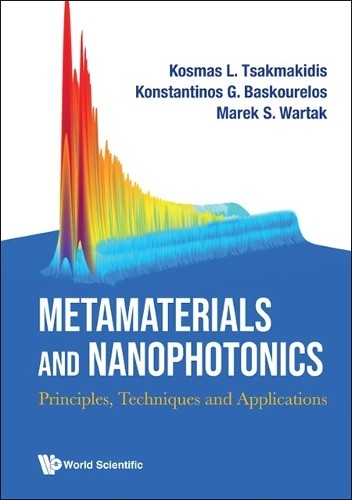 Kosmas L Tsakmakidis Konstant Metamaterials And Nanophotonics: Princi (Hardback)