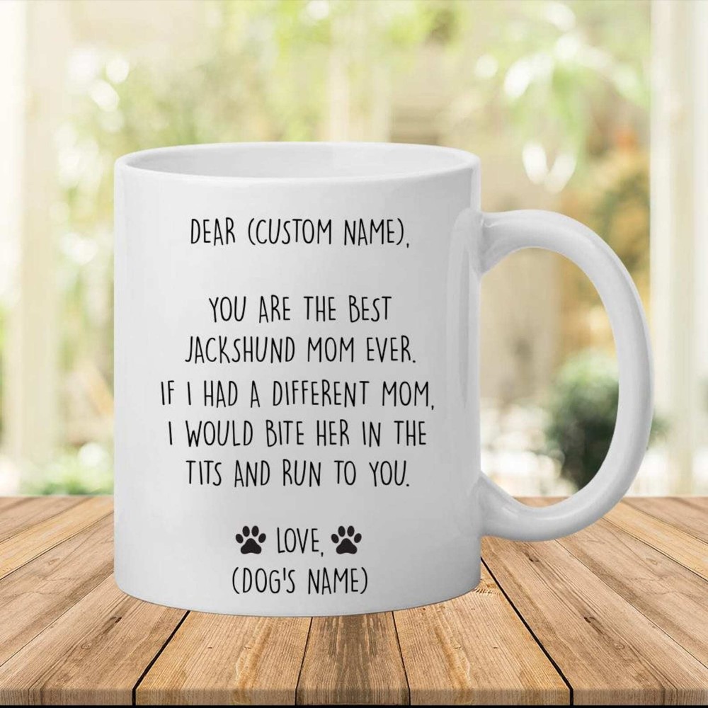 Jackshund Mug Best Jackshund Gift Funny Mug For Jackshund Mom Jackshund Gift For