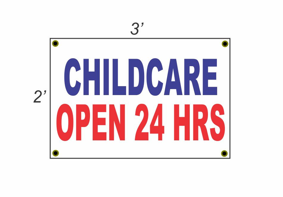 2x3 Open 24 Hours Childcare Banner in Red White & Blue | Discounted Size & Price