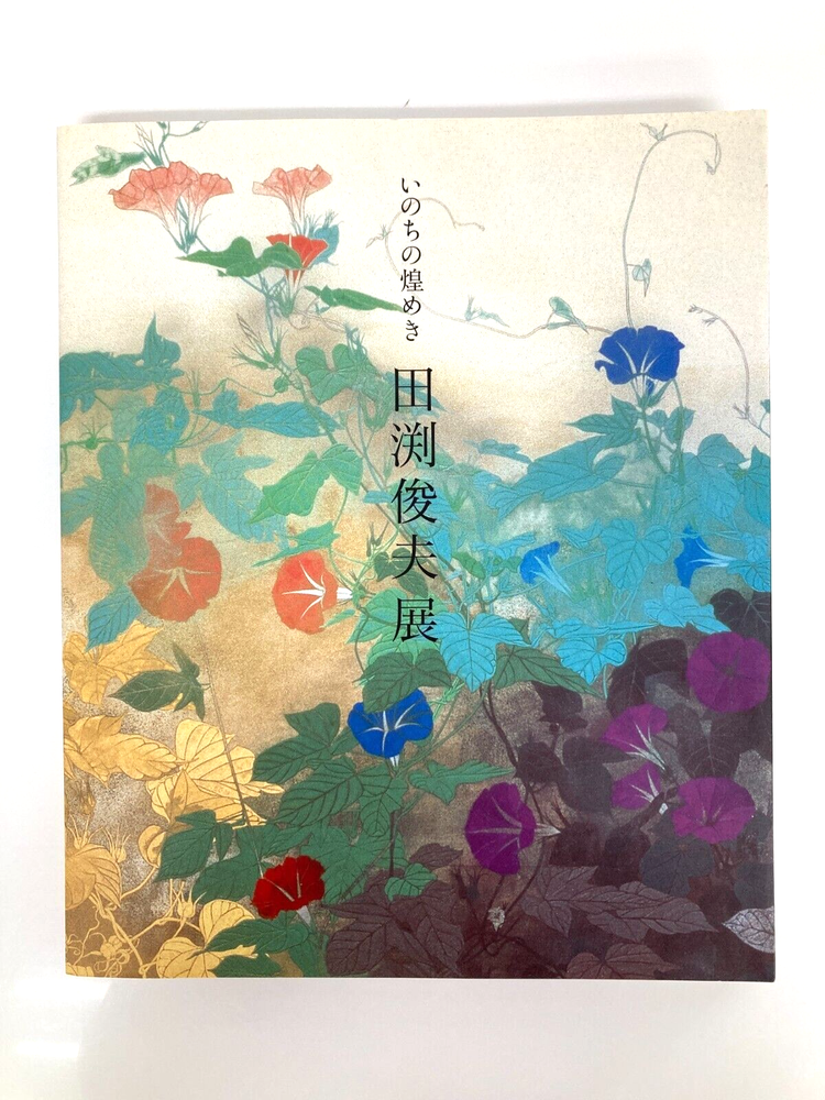 Toshio Tabuchi Exhibition Sparkle of Life Japanese Art Picture scroll