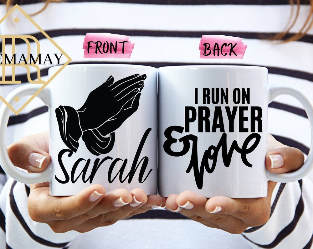 Bible Quote Mug Large Mug Christian Coffee Mug I Run On Prayer And Love