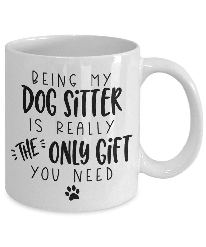 Dog Sitter Gift Mug - Perfect Christmas Present for Dog Lovers