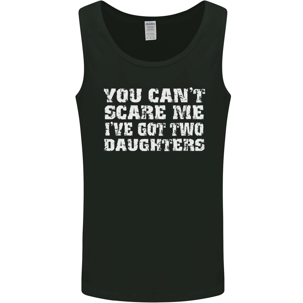 You Cant Scare Two Daughters Fathers Day Mens Vest Tank Top