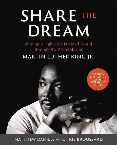 Share the Dream Bible Study Guide with Streaming Video: Inspiring Hope in a Changing World
