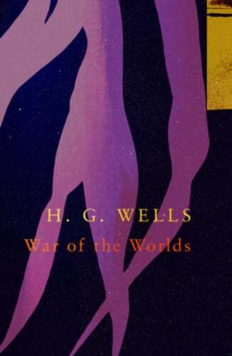 War of the Worlds by H G Wells: New