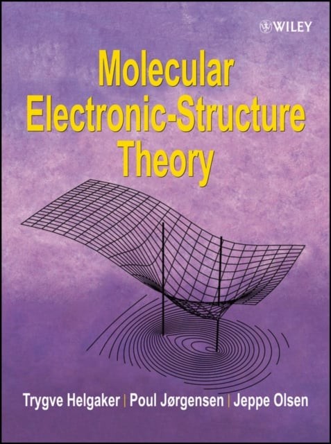 Molecular Electronic–Structure Theory Helgaker Paperback Wiley–Blackwell