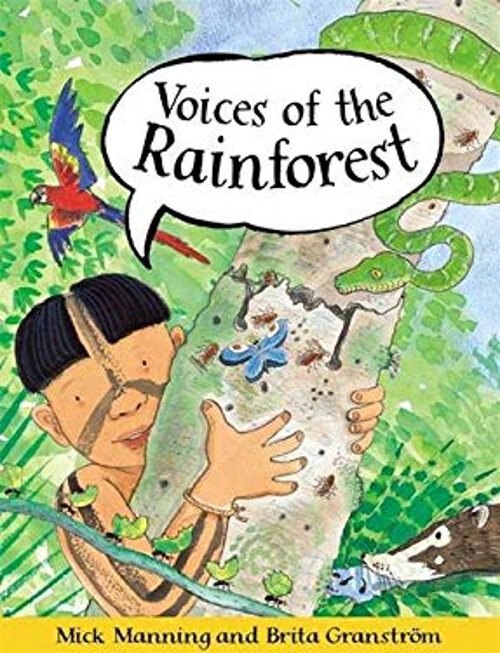 Voices of the Rainforest Hardcover Mick Manning