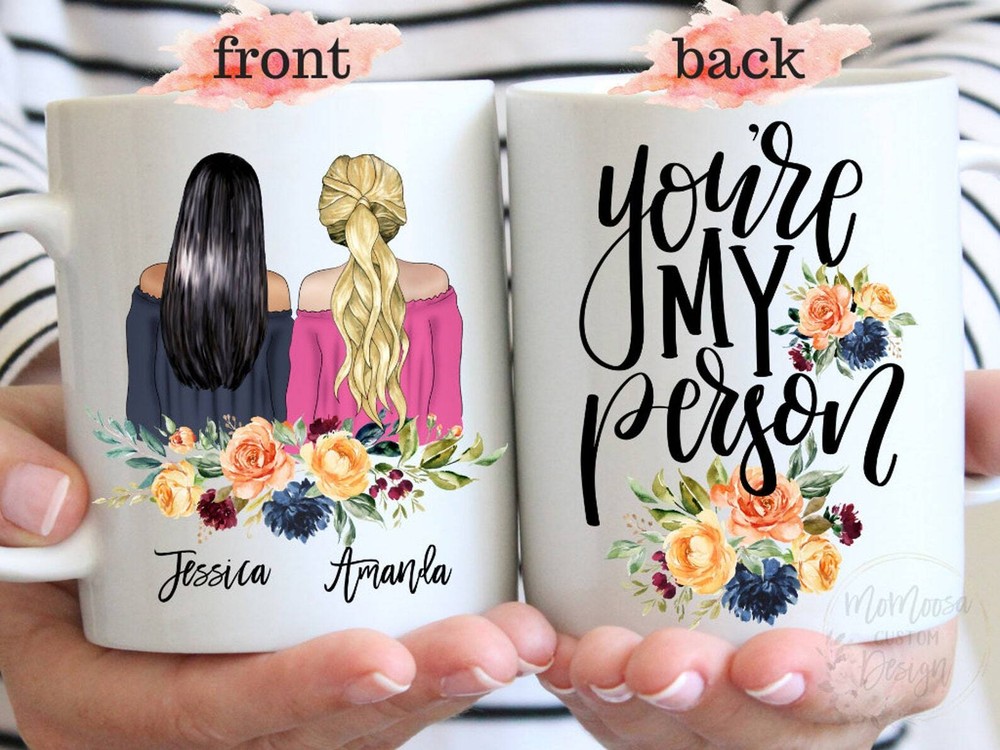 You're My Person Custom Best Friend Mug Personalized Best Friend Gift Custom