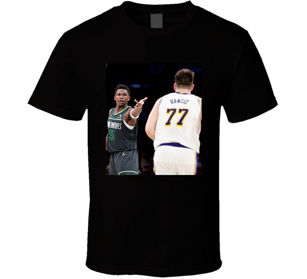 Anthony Edwards Gestures Towards Luka Fan T Shirt