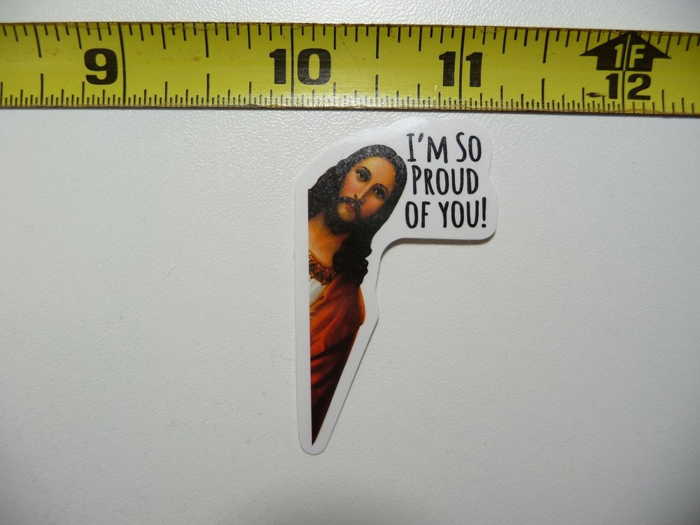 JESUS PEEKING PROUD OF YOU DECAL STICKER FAITH CHURCH CHRISTIAN BELIEF