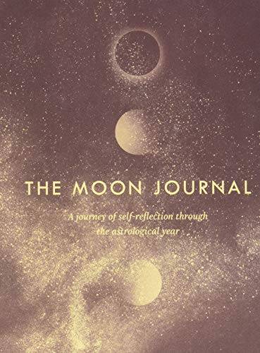 Moon Journal: A Guided Journey of Self-Reflection Through Astrology