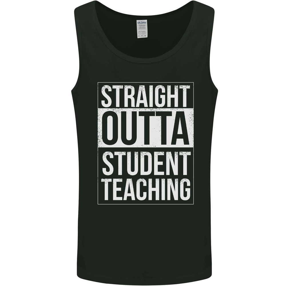 Straight Outta Student Teaching Teacher Mens Vest Tank Top
