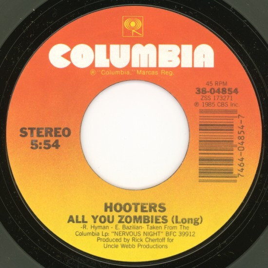 The Hooters - All You Zombies / Nervous Night (7