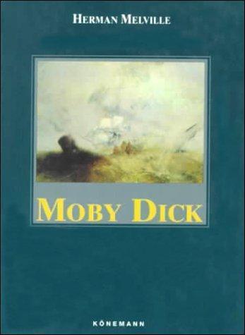 Moby Dick by Melville, Herman