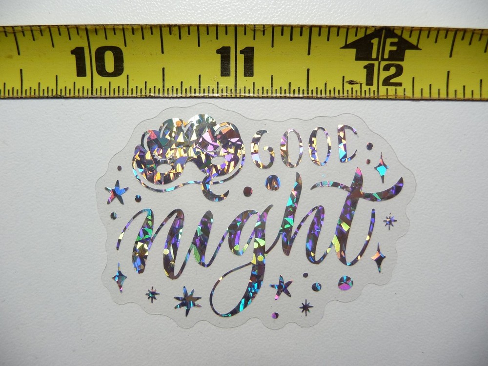 Holographic Good Night Stars Sticker Motivational Positive Vibes Decal