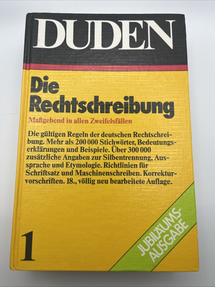 Duden, Spelling of the German Language and Foreign Words, Volume 1 Duden:
