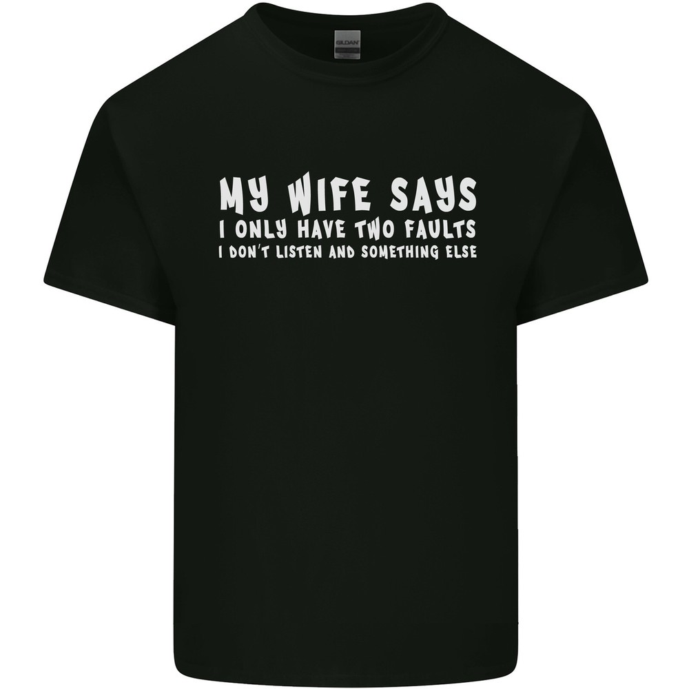 My Wife Says Funny Sarcastic Husband Couple Mens Light Cotton T-Shirt