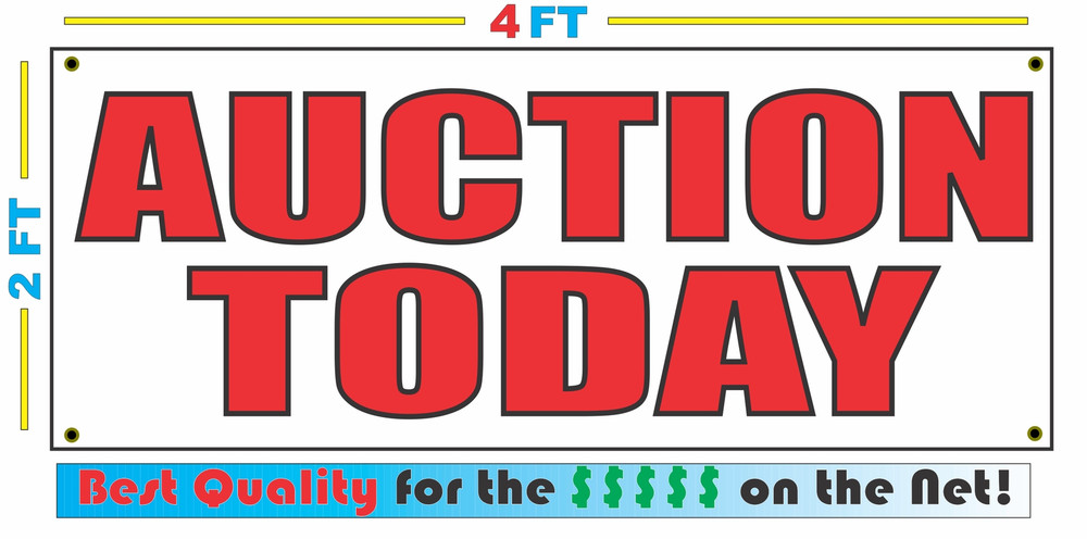 Double-Sided 2x4 Auction Today Banner Sign - Heavy-Duty Vinyl for Indoor & Outdoor Use - Perfect for Auctions, Sales, and Events