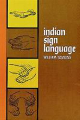 Indian Sign Language [Native American] [ Tomkins, William ] Used - Acceptable