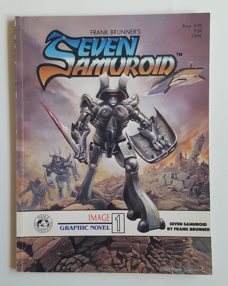 Frank Brunner’s Seven Samuroid Graphic Novel from Image Comics 1984 Inspired by Seven Samurai