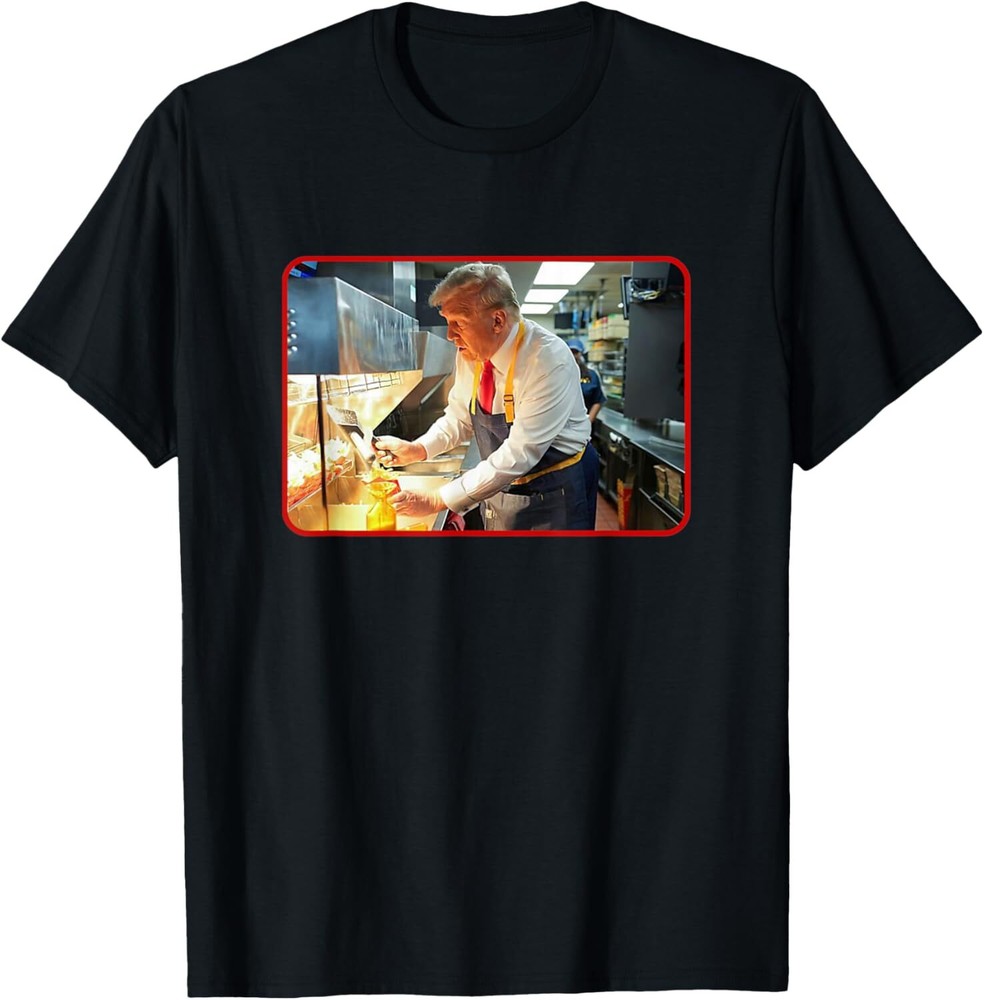 McDon 2024 Funny Donald Trump French Fry Cooking Fries T-Shirt Hoodie