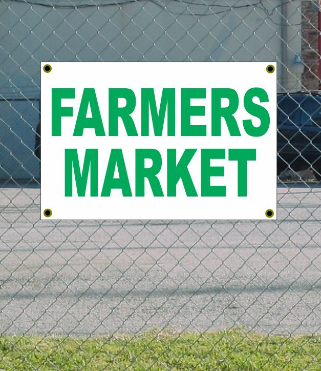 2x3 Farmers Market Green White Banner Sign Discount Size & Price New