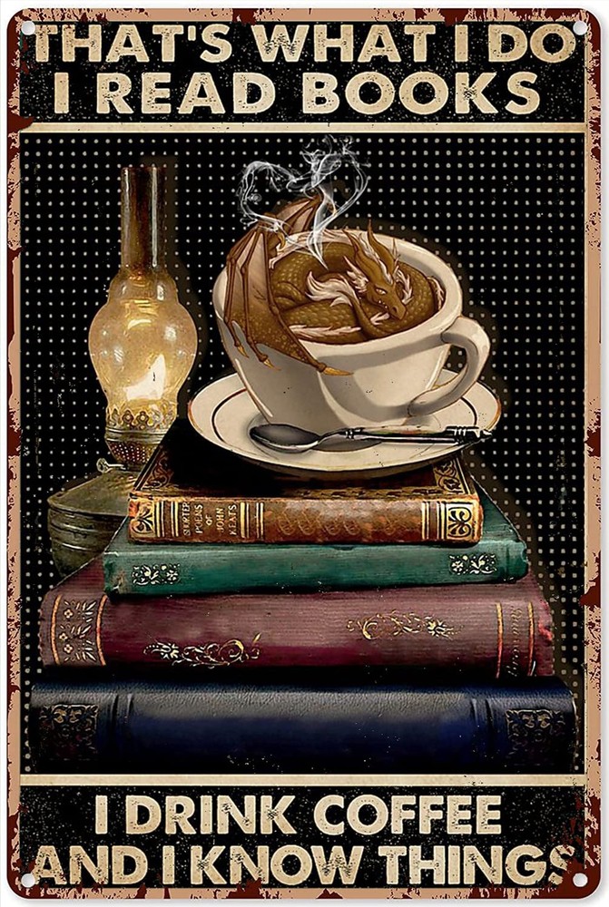 Vintage Dragon Tin Sign for Home Decor - Read Books Drink Coffee Retro Wall Art