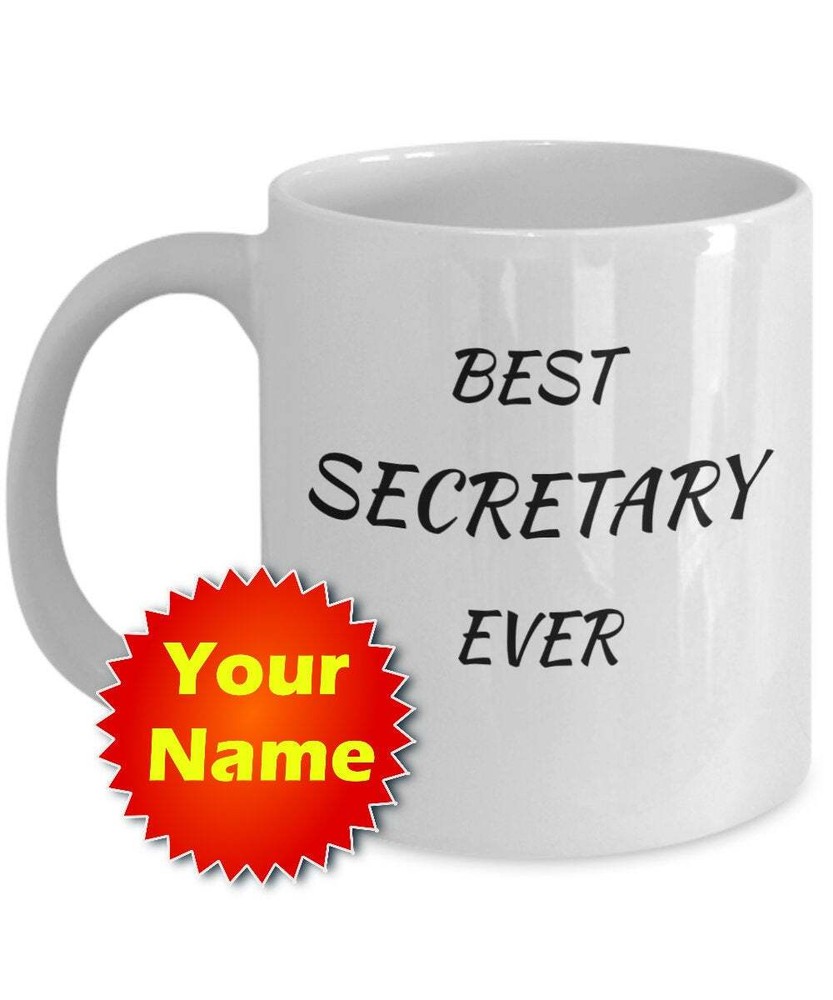 Secretary Mug Secretary Gifts For Women Best Secretary Ever Secretary Mug