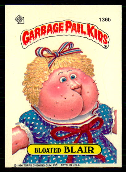 1986 Topps Garbage Pail Kids - Series 4 - BLOATED BLAIR - #136b