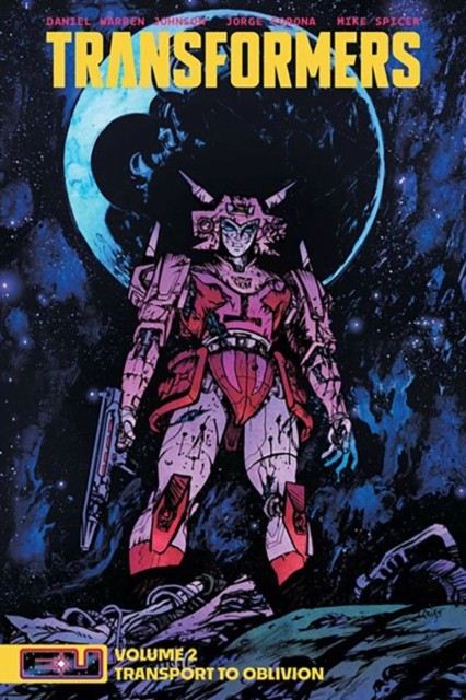 Transformers Vol. 2 by Daniel Warren Johnson PAPERBACK 9781534345270