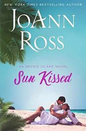 Sun Kissed (Orchid Island) - Paperback, by Ross JoAnn - Acceptable