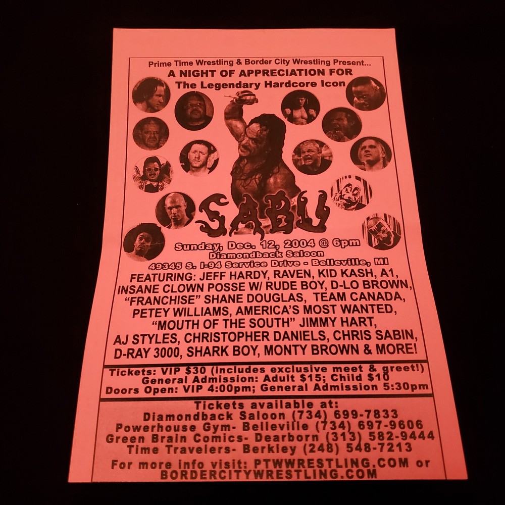 2004 Sabu PTW Insane Clown Posse Wrestling Flyer ICP JCW Juggalo Jeff Hardy A1