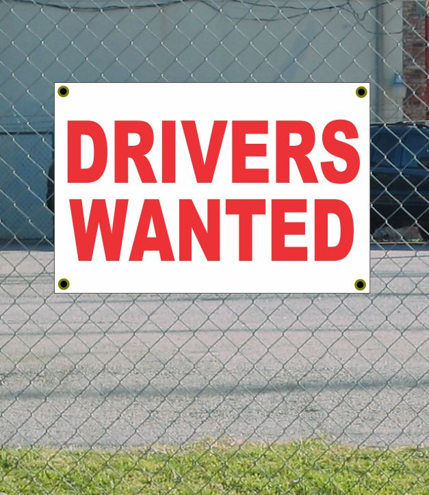 2x3 Drivers Wanted Red & White Banner Sign Discount Price Free Shipping