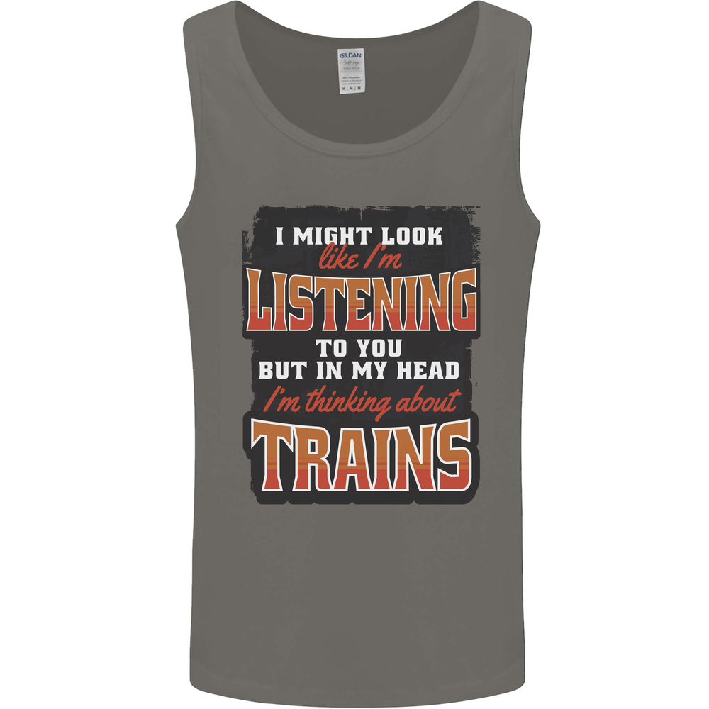 In My Head I'm Thinking About Trains Funny Mens Vest Tank Top