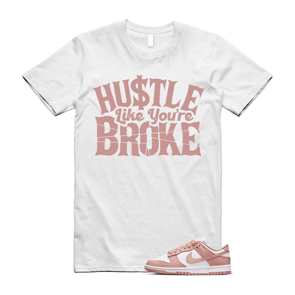 BROKE T Shirt to match N Dunk Low Rose Whisper WMNS White Hoodie