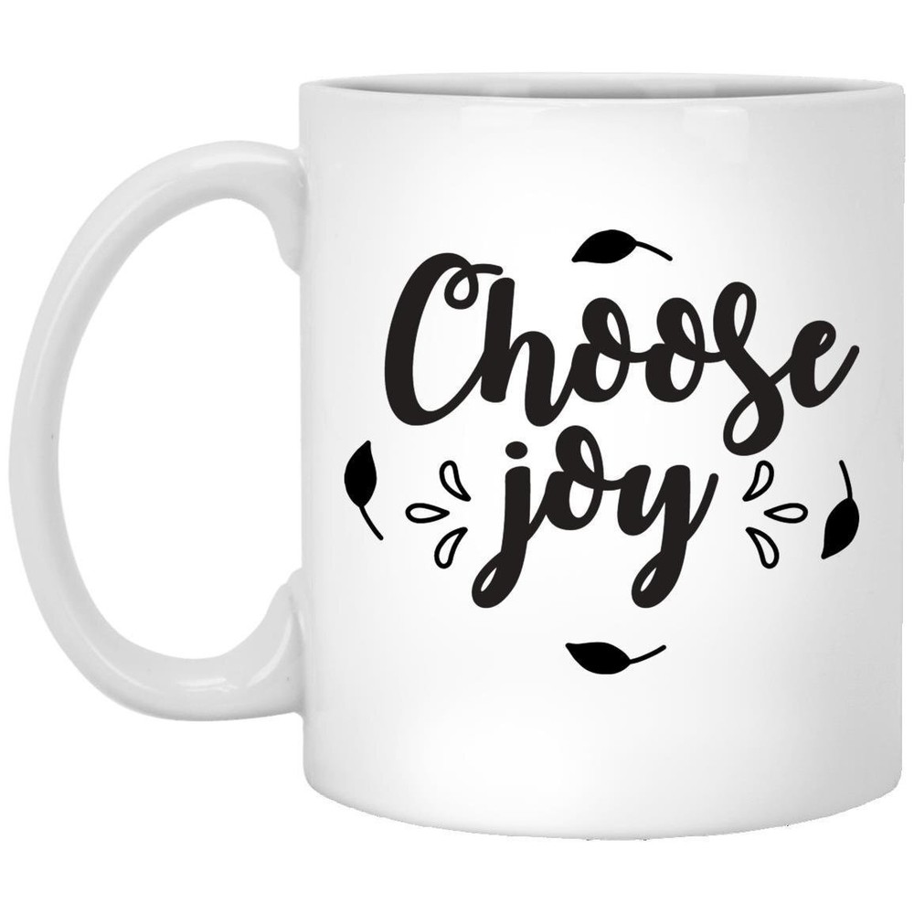 Coffee Mug Choose Joy Motivational Gift Inspirational Mug Funny Gift For Family