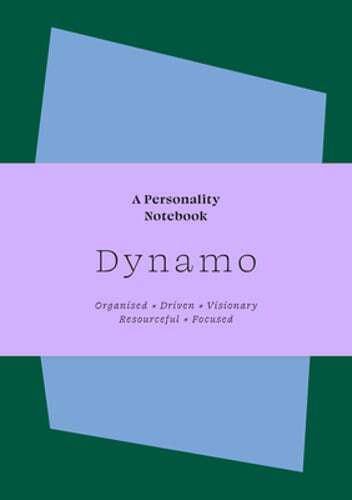 Dynamo Personality Notebook by Sanna Balsari-Palsule - Pre-Owned