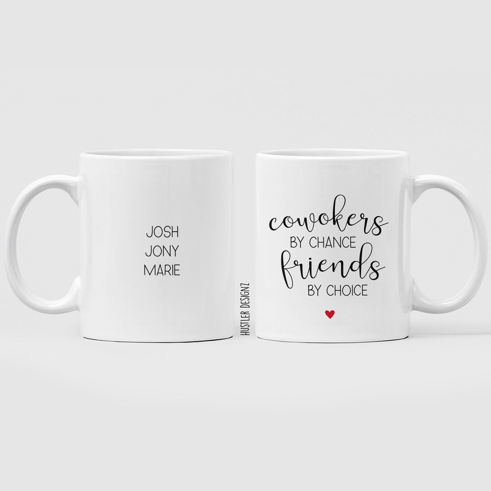 Coworkers By Chance Friends By Choice Personalized Mug Coworker Leaving Gift