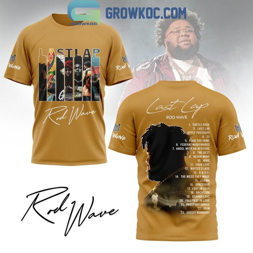 Rod Wave Last Lap Tracklist Turtle Race Apply Pressure T-Shirt 3D
