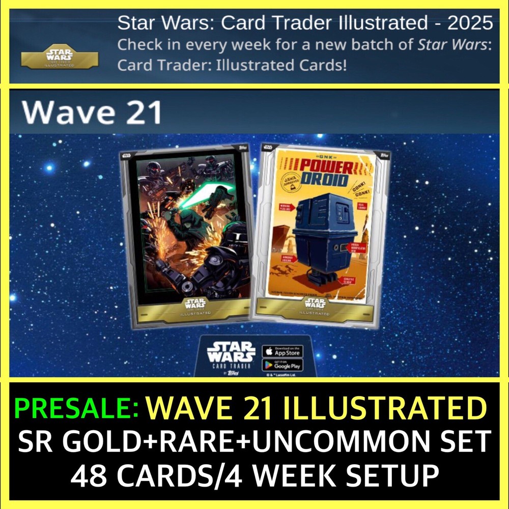 Presale: Wave 21 CTI Illustrated 2025 SR+R+UC Set - Top Star Wars Card Trader Collection-image