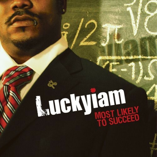 Most Likely to Succeed by Luckyiampsc (CD, 2007)