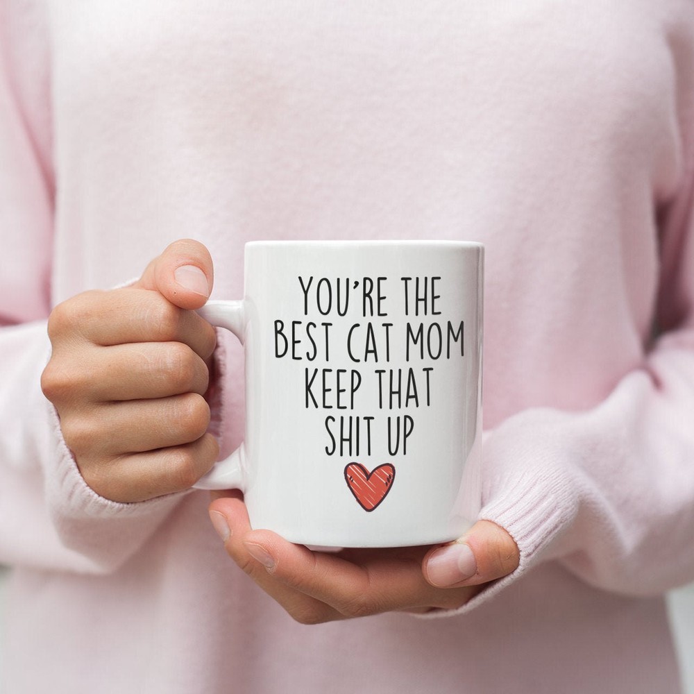 Gift For Cat Lover Cat Mom Gifts Funny Cat Mom Gift Cat Owner Mug Cat Mom Coffee